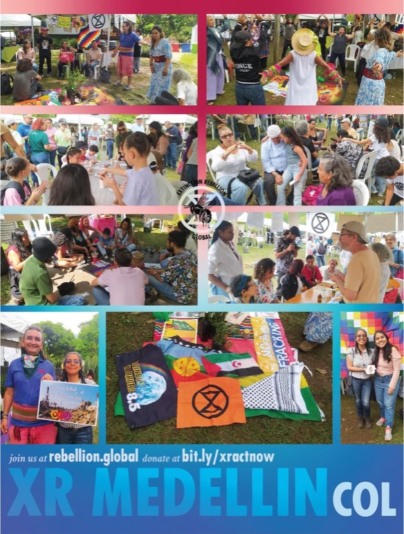 Grupa dziewięciu zdjęć ułożonych jak plakat. Osiem zdjęć przedstawia grupylub pary ludzi najwyraźniej na jakimś wydarzeniu na świeżympowietrzu. Dziewiąte zdjęcie przedstawia grupę flag, w tym jedną z logo XR,ułożonych razem na trawie. Poniżej zdjęć znajduje się niebieski pasek znapisami w różnych odcieniach jaśniejszego niebieskiego. "Dołącz do nas narebellion.global przekaż darowiznę na bit.ly/xractnow" oraz "XR Medellincol". W centrum całego plakatu znajduje się logo XR z nałożoną na niepszczołą i otoczone słowami "extinction rebellionglobal".